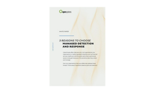 3 Reasons to Choose Managed Detection and Response