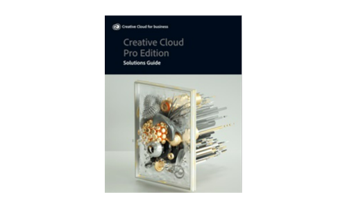 Creative Cloud Pro Edition: Solutions Guide