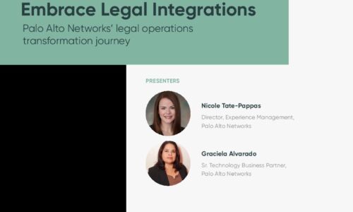 Embrace Legal Integrations - Palo Alto Networks’ legal operations transformation journey