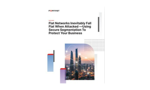 Flat Networks Inevitably Fall Flat When Attacked —Using Secure Segmentation To Protect Your Business