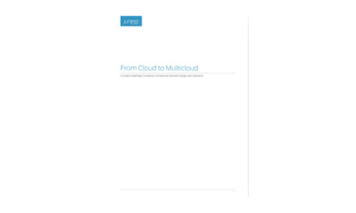 From Cloud to Multicloud: A Guide to Battling Complexity in Enterprise Network Design and Operation